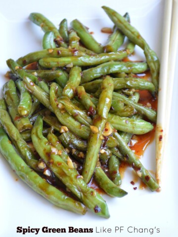 Green Beans like PF Changs Spicy Green Beans