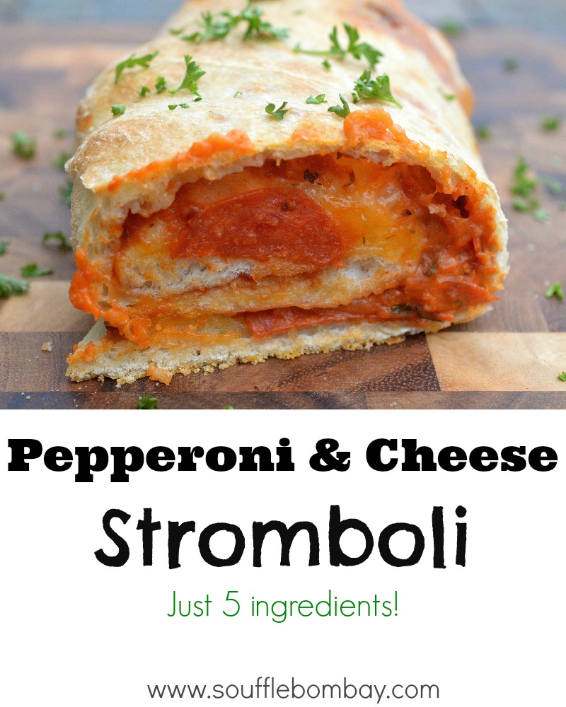 Pepperoni & Cheese Stromboli Just 5 Ingredients
