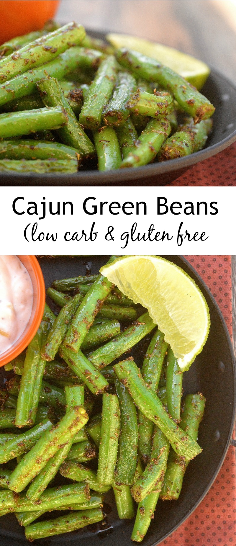 Cajun Green Beans. Easy, Delicious, Low Carb & Gluten Free