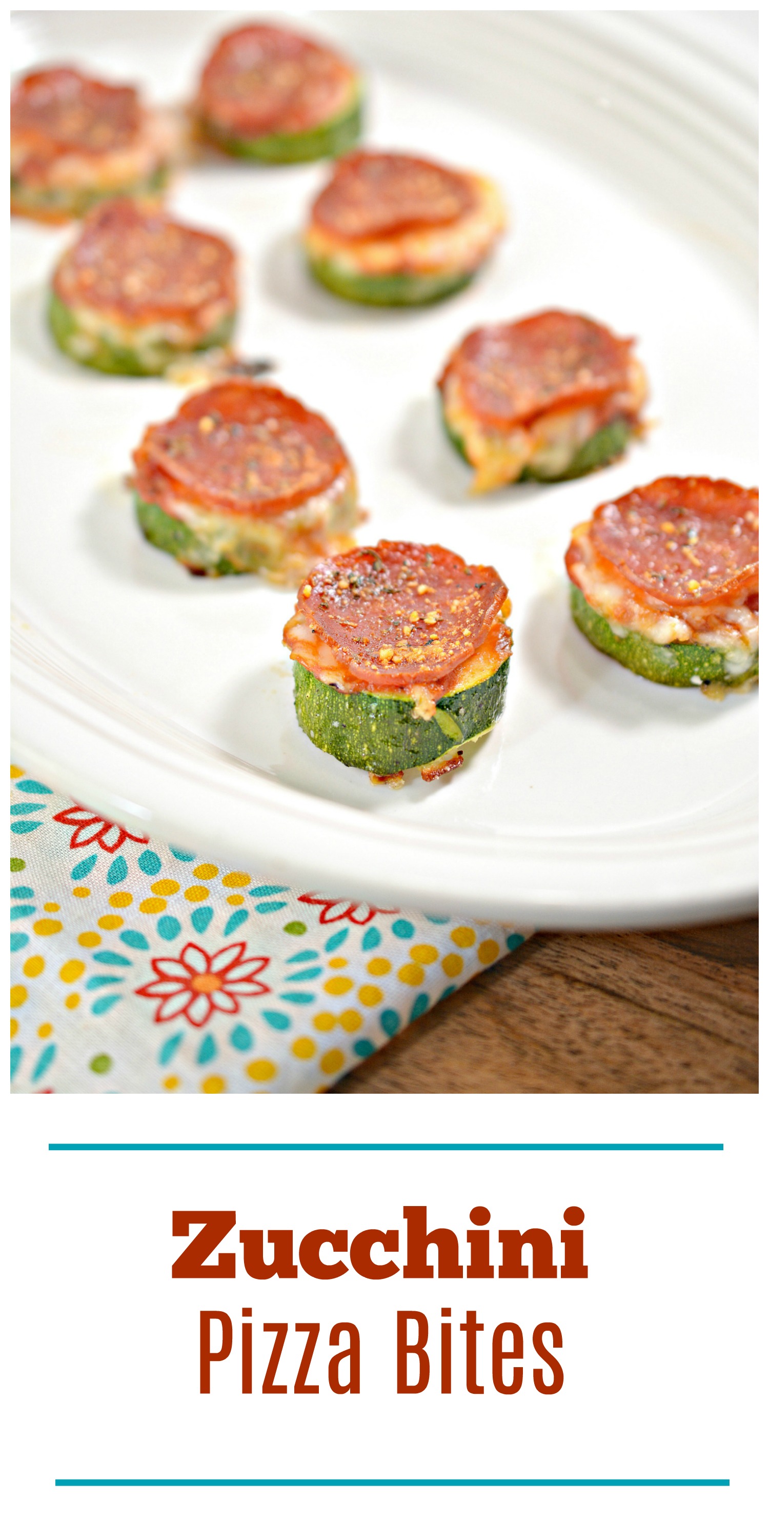 Zucchini Pizza Bites with pepperoni. A delicious low carb zucchini recipe