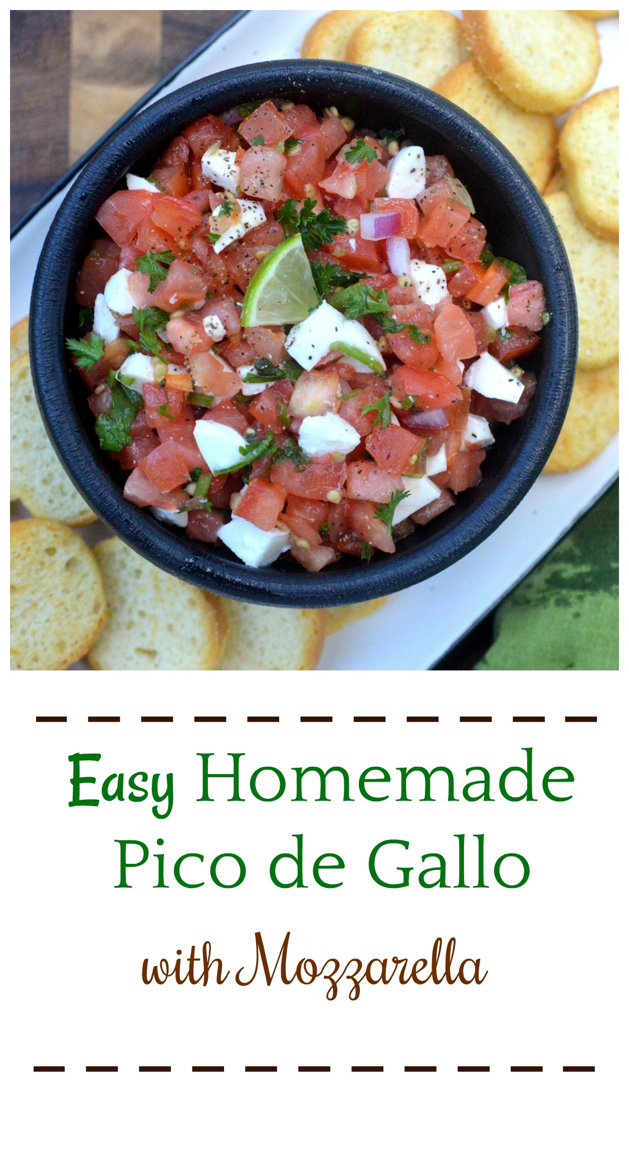 Easy Homemade Mozzarella Pico de Gallo