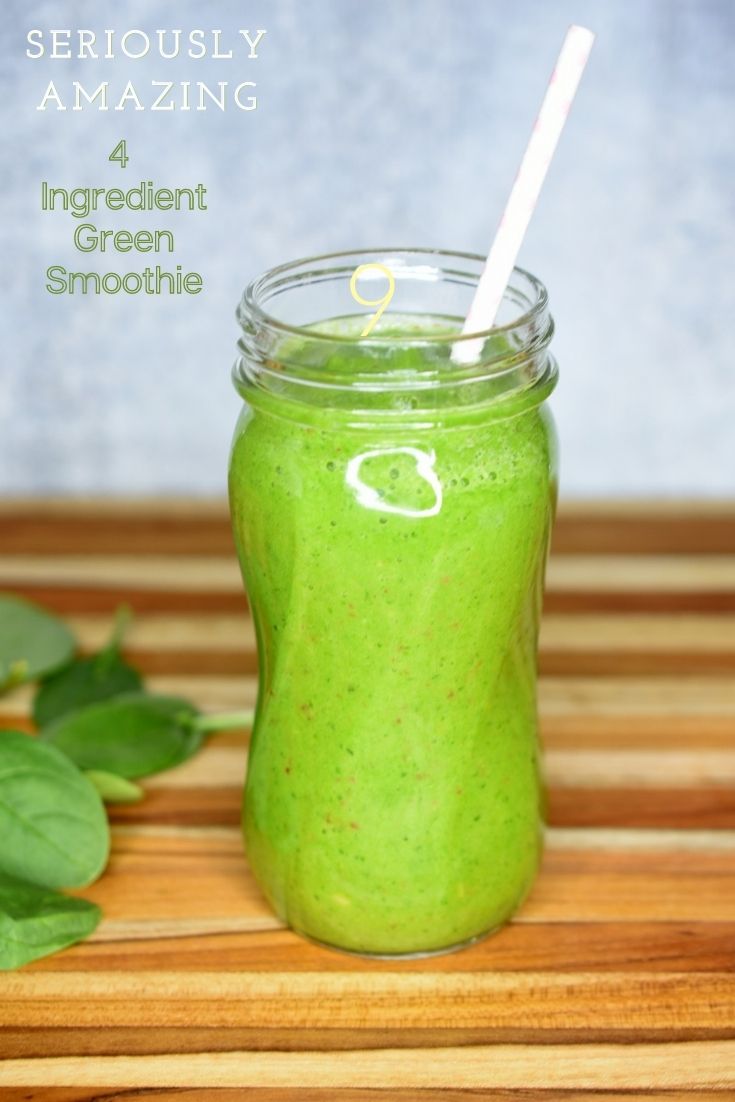 Favorite 4 Ingredient Green Smoothie Recipe. Tastes so good!