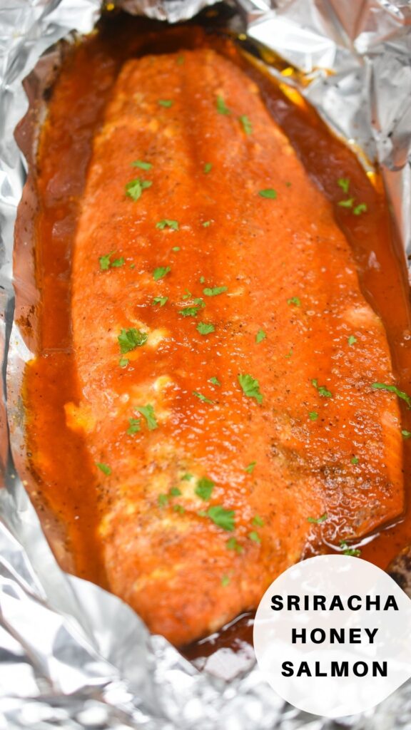 Sriracha Honey Salmon in foil