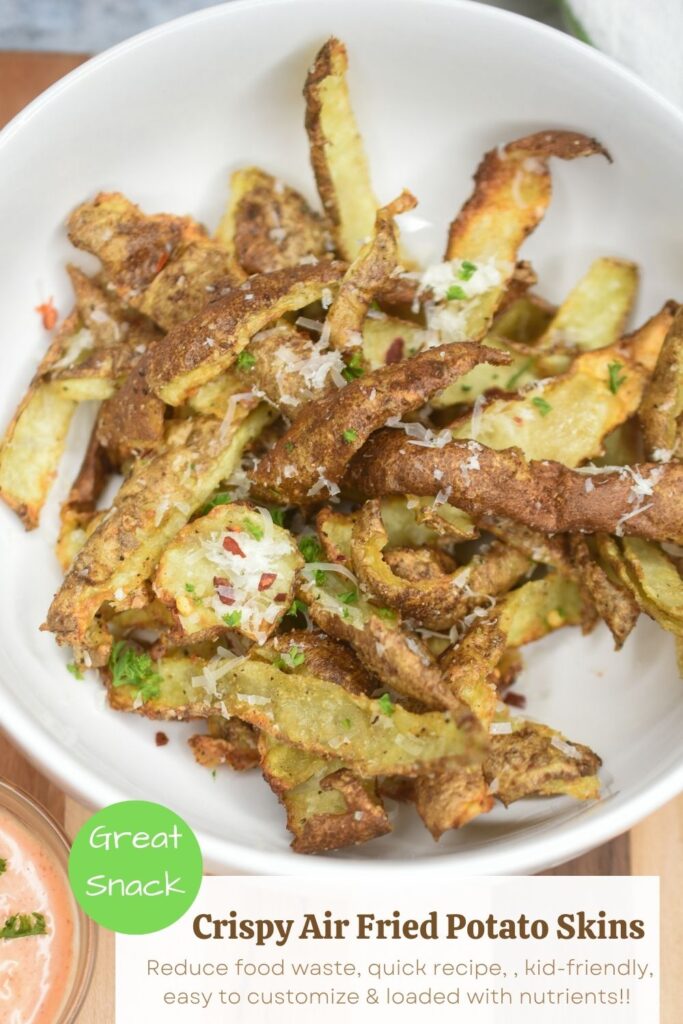 Air Fried Potato Skins are SO GOOD! Super simple to make, like a potato chip. The potato skin has fantastic nutrients and this reduces food waste! Kid friendly too! 