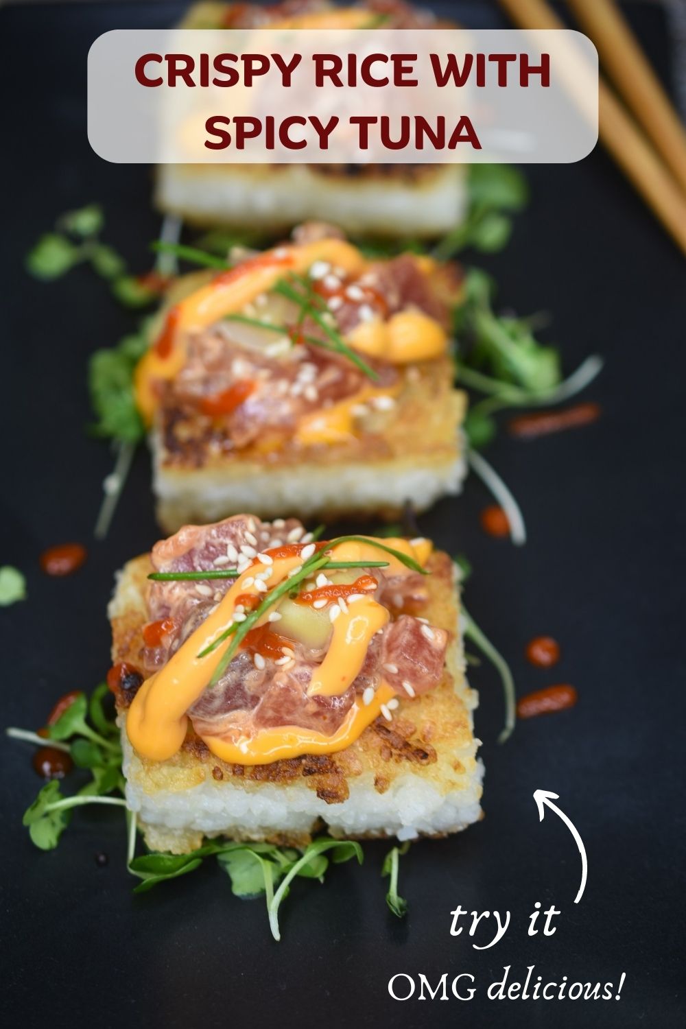 Crispy Rice with Spicy Tuna - Souffle Bombay